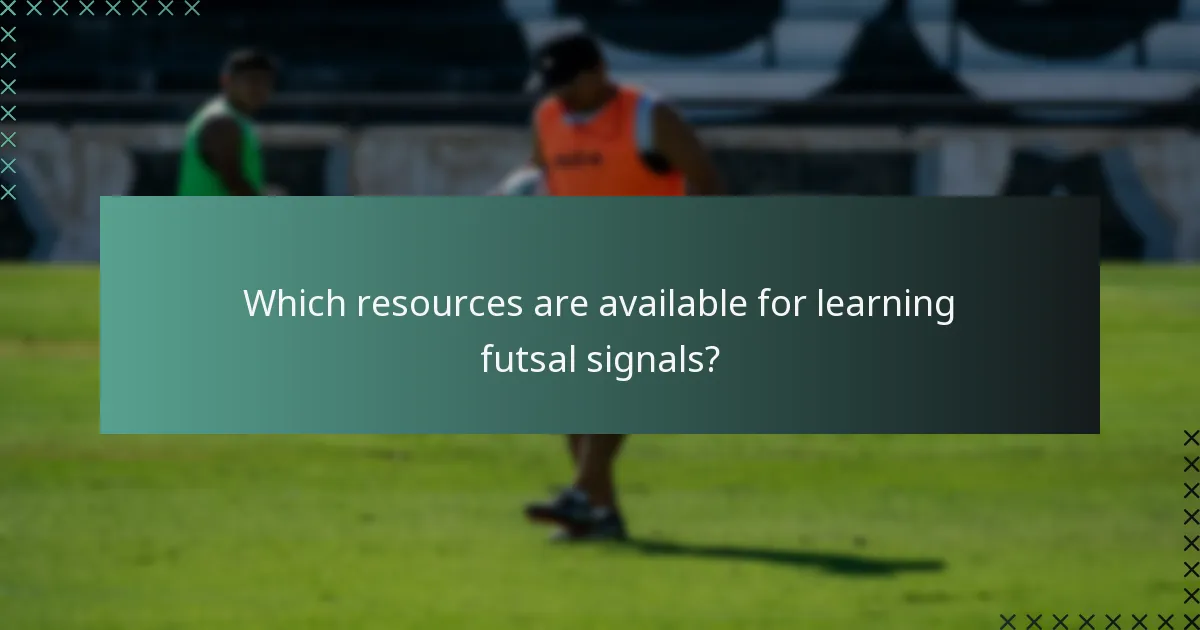 Which resources are available for learning futsal signals?